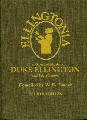 Ellingtonia: The Recorded Music of Duke Ellingt... 0810831422 Book Cover