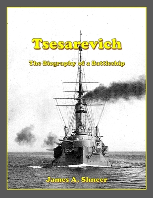 Tsesarevich: The Biography of a Battleship 1716928117 Book Cover