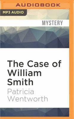 The Case of William Smith 1522669078 Book Cover