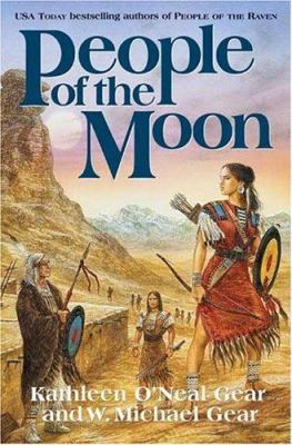 People of the Moon (North America's Forgotten P... 0765308568 Book Cover