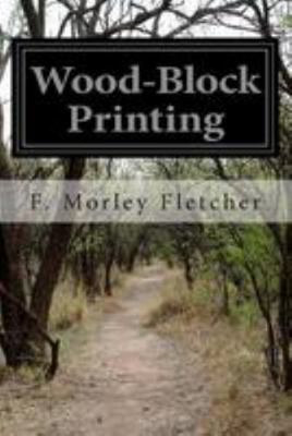 Wood-Block Printing 1512211451 Book Cover