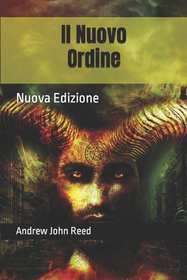 Il Nuovo Ordine: Nuova Edizione [Italian] B09FS31C8T Book Cover