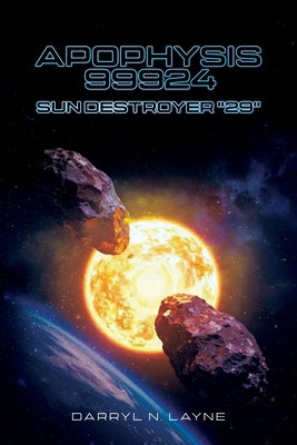 Apophysis 99942 Sun Destroyer "29" B0H27F4L6F Book Cover