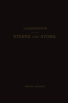 Sterne Und Atome [German] 3662282429 Book Cover