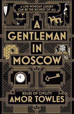 A Gentleman in Moscow 1786330385 Book Cover