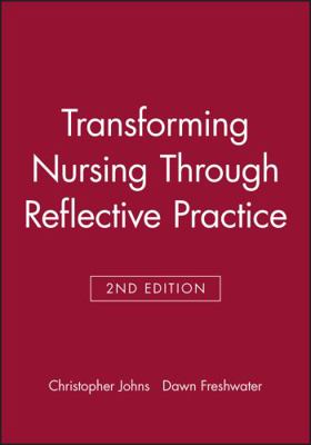 Transforming Nursing Through 2e 1405114576 Book Cover
