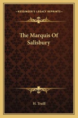 The Marquis Of Salisbury 1162757086 Book Cover