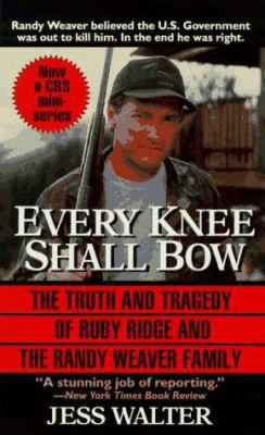 Every Knee Shall Bow 0061011312 Book Cover