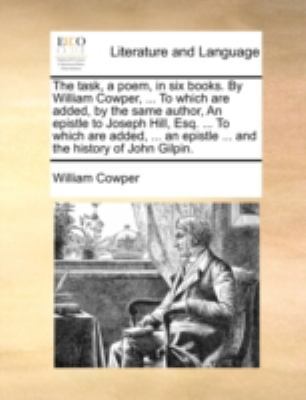 The Task, a Poem, in Six Books. by William Cowp... 1170509703 Book Cover