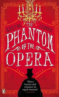 Red Classics Phantom of the Opera 0141035935 Book Cover