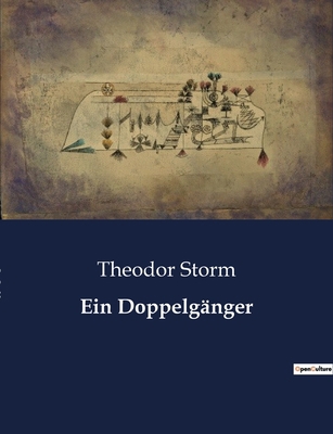 Ein Doppelgänger [German] B0BYGZ4RTP Book Cover