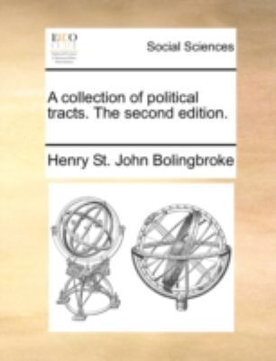 A Collection of Political Tracts. the Second Ed... 1170396488 Book Cover