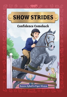 Show Strides Vol. 2: Confidence Comeback Volume 2 1524894028 Book Cover