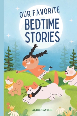 Our Favorite Bedtime Stories B0D7NLLC2R Book Cover