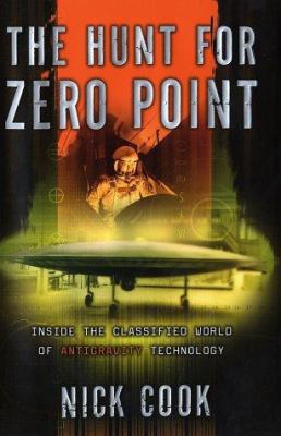 The Hunt for Zero Point: Inside the Classified ... 0767906276 Book Cover