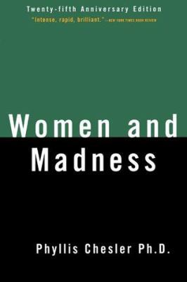 Women and Madness 1568580967 Book Cover