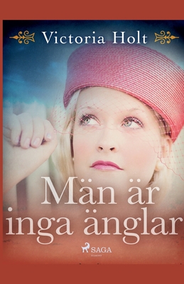 Män är inga änglar [Swedish] 8726172593 Book Cover