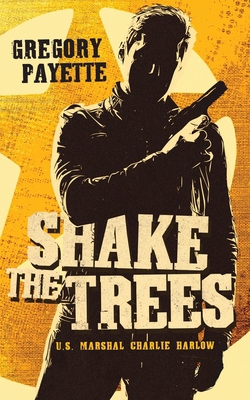 Shake the Trees            Book Cover