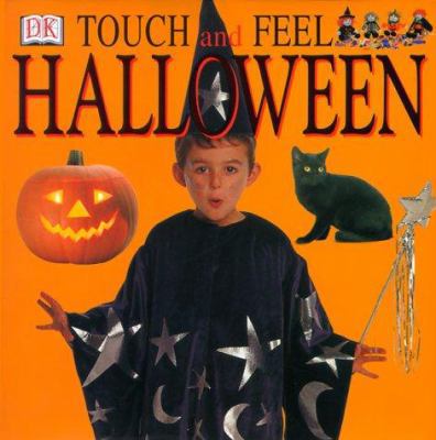 Touch and Feel Halloween 0789465116 Book Cover