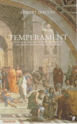 Temperament : How Music Became a Battleground f... 0571196225 Book Cover