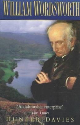 William Wordsworth: A Biography 0750914823 Book Cover