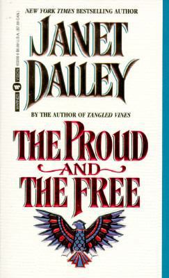 The Proud and the Free 0446602086 Book Cover