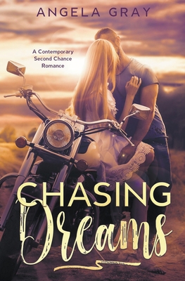 Chasing Dreams 1393065988 Book Cover
