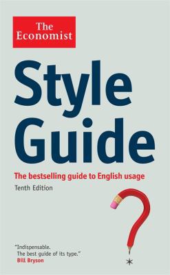 The Economist Style Guide. 1846686067 Book Cover