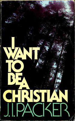 I want to be a Christian 0842318429 Book Cover