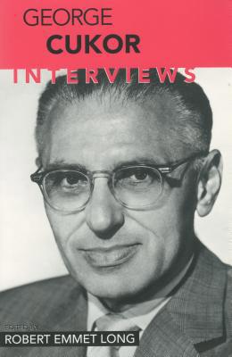 George Cukor: Interviews (Conversations With Fi... 1578063868 Book Cover