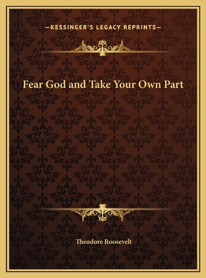 Fear God and Take Your Own Part 1169785190 Book Cover