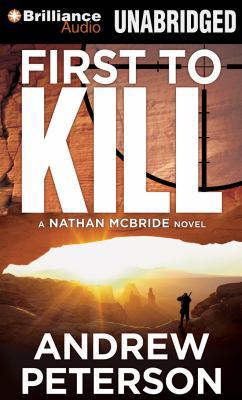 First to Kill (Nathan McBride) 1469294486 Book Cover
