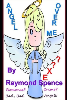 Angel Over Me B08PX93YXV Book Cover