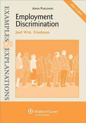 Employment Discrimination: Examples & Explanations 0735597294 Book Cover