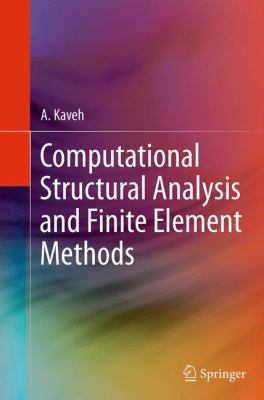 Computational Structural Analysis and Finite El... 3319353446 Book Cover