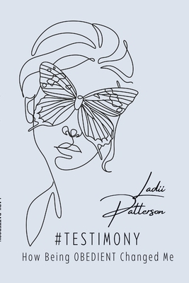 #TESTimony, How Being OBEDIENT changed me! 1387138510 Book Cover