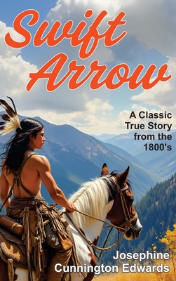 Swift Arrow 1479615781 Book Cover