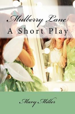 Mulberry Lane 1544160712 Book Cover