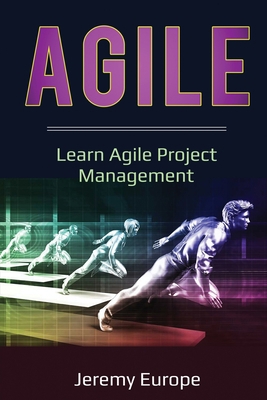 Agile: Learn Agile Project Management 1087858828 Book Cover