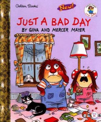Just a Bad Day (Little Golden Storybook) 0307160297 Book Cover