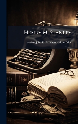 Henry M. Stanley 1024109402 Book Cover