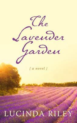 The Lavender Garden [Large Print] 1410460231 Book Cover