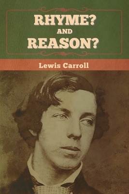 Rhyme? And Reason? 163637428X Book Cover