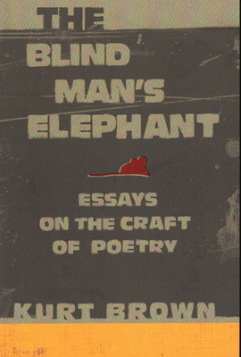 The Blind Man's Elephant: Essays on the Craft o... 1942280548 Book Cover