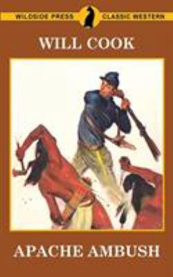 Apache Ambush 147942773X Book Cover