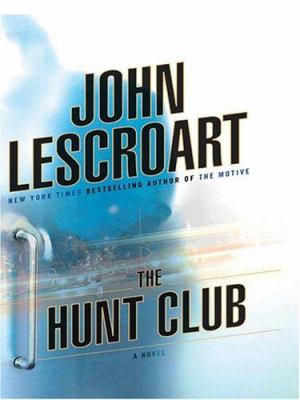 The Hunt Club [Large Print] 0786282894 Book Cover