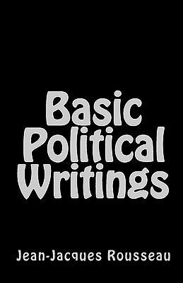 Basic Political Writings 1452848157 Book Cover