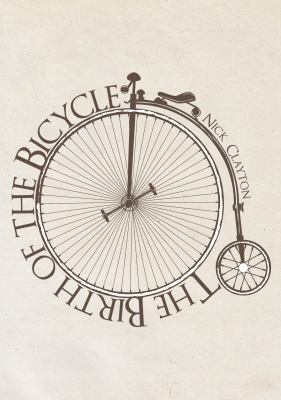 The Birth of the Bicycle 1445648822 Book Cover