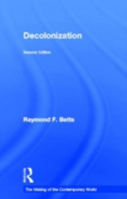 Decolonization 0415318203 Book Cover