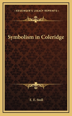 Symbolism in Coleridge 1168676347 Book Cover